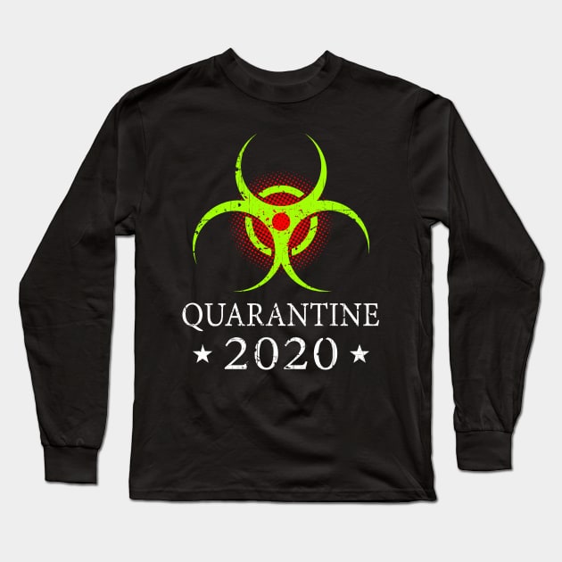 Quarantine 2020 Bio-Hazard Alert Community Safety Distressed Long Sleeve T-Shirt by Capital Blue